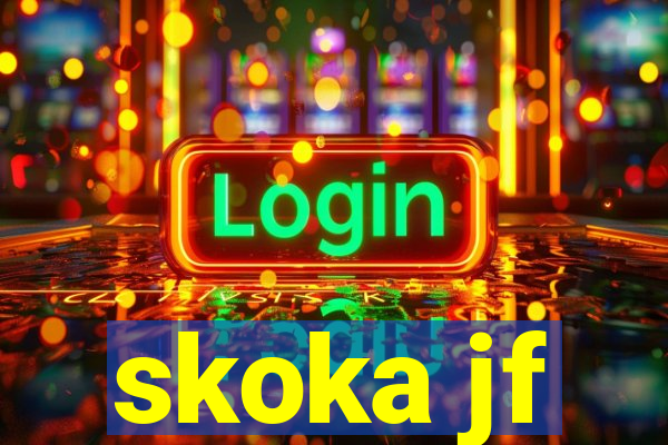 skoka jf